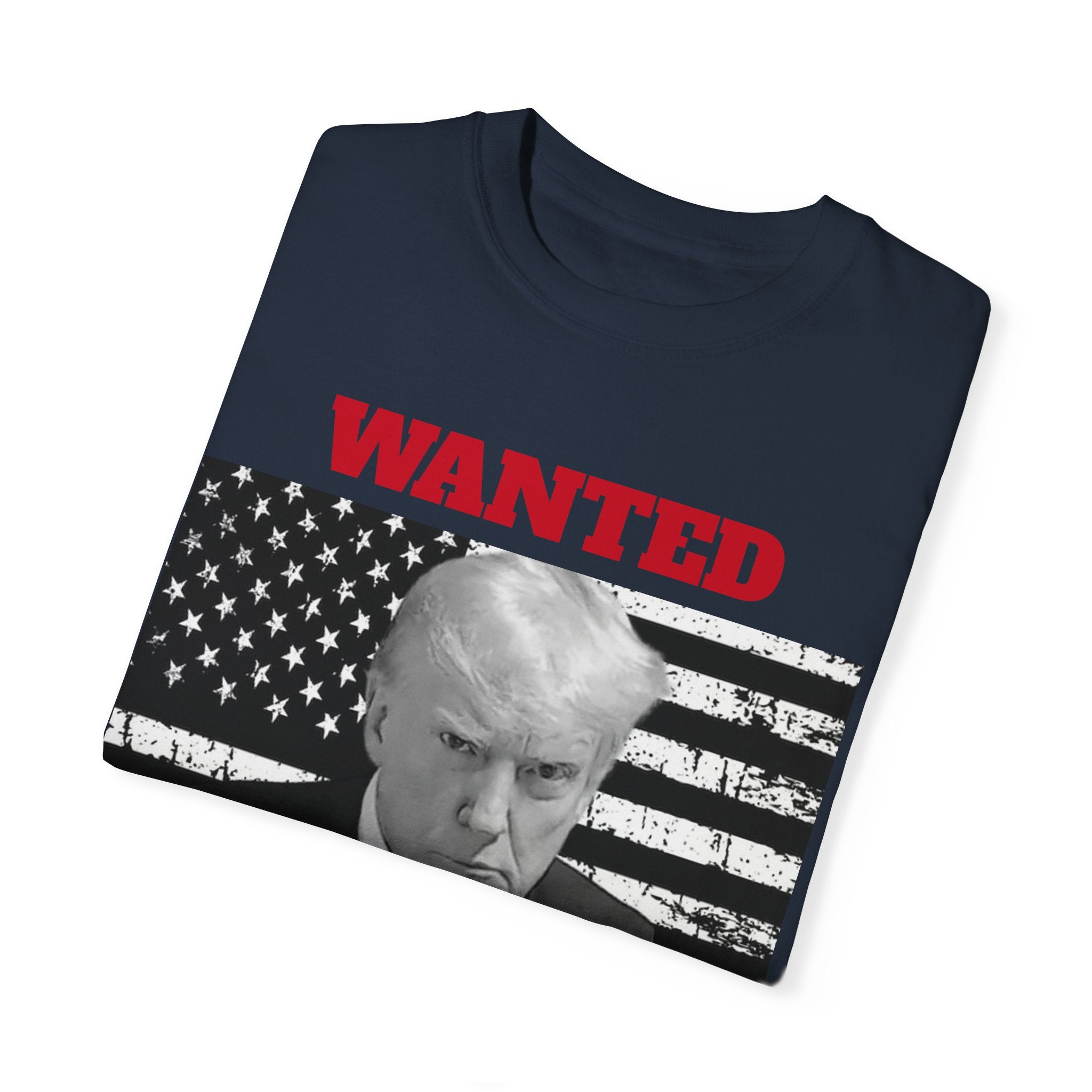 Wanted Trump Tee